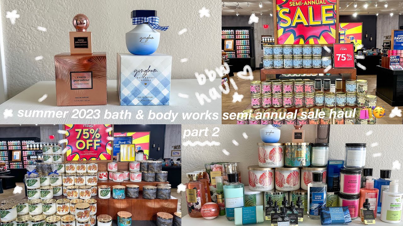 my summer bath & body works semi annual sale haul part 2 ☀️🛍️🧼🧴🕯️🥳