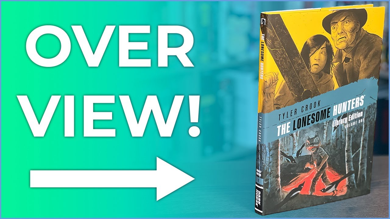 The Lonesome Hunters Library Edition Hardcover Overview | Tyler Crook