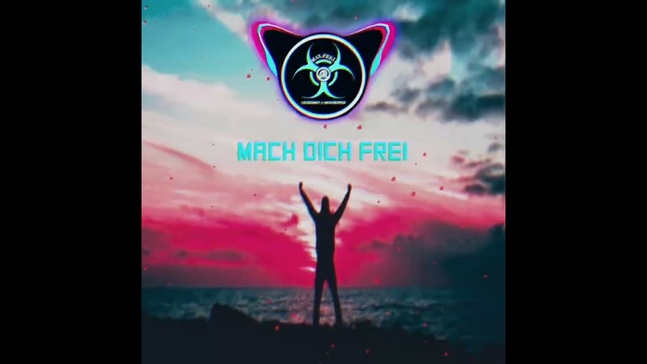 Max-Feel - Mach dich Frei - Hardstyle