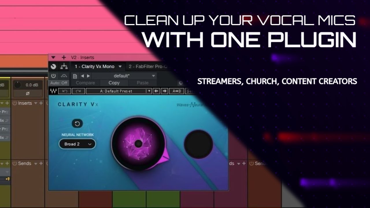 STREAMLAZ - WAVES CLARITY VX - CLEAN UP YOUR  AMBIENT NOISE