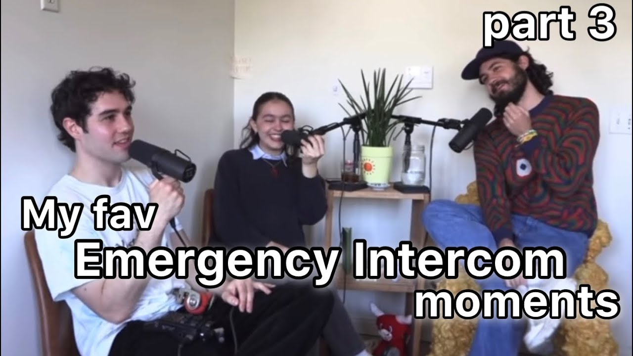 My fav Emergency Intercom moments part 3