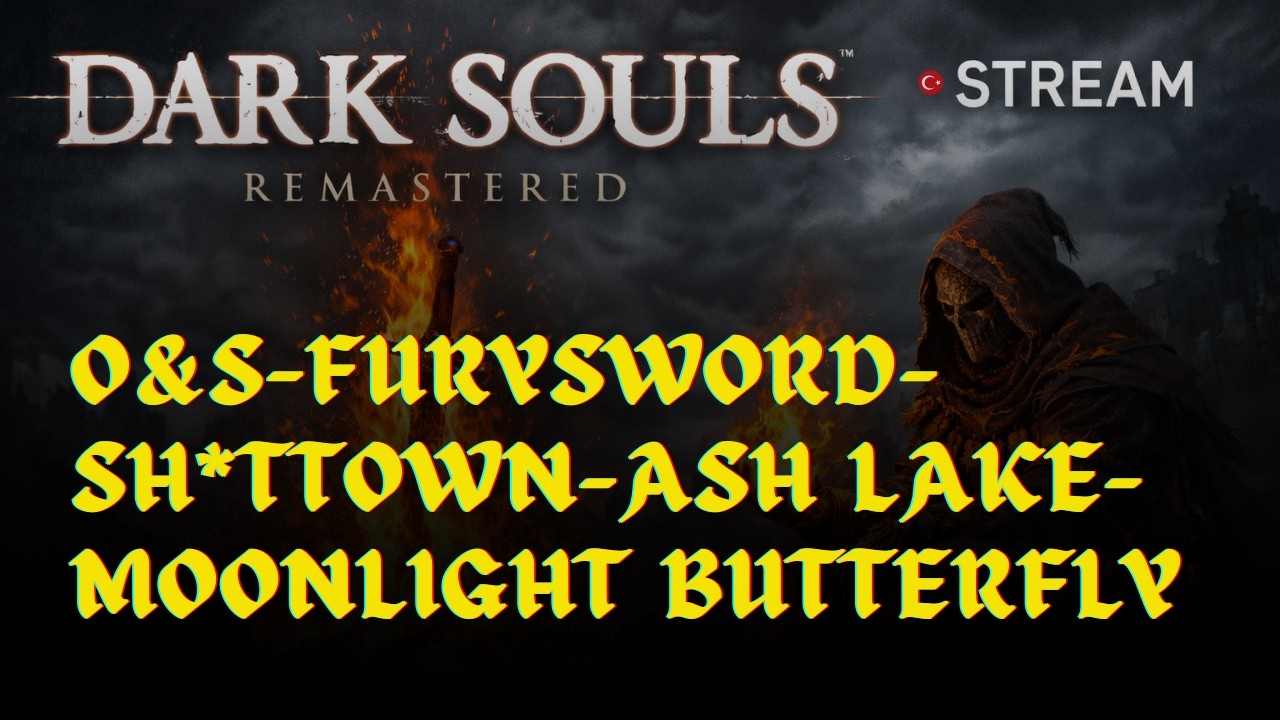 Daha Fazla Ateş - Dark Souls Pyro Run - Episode 6