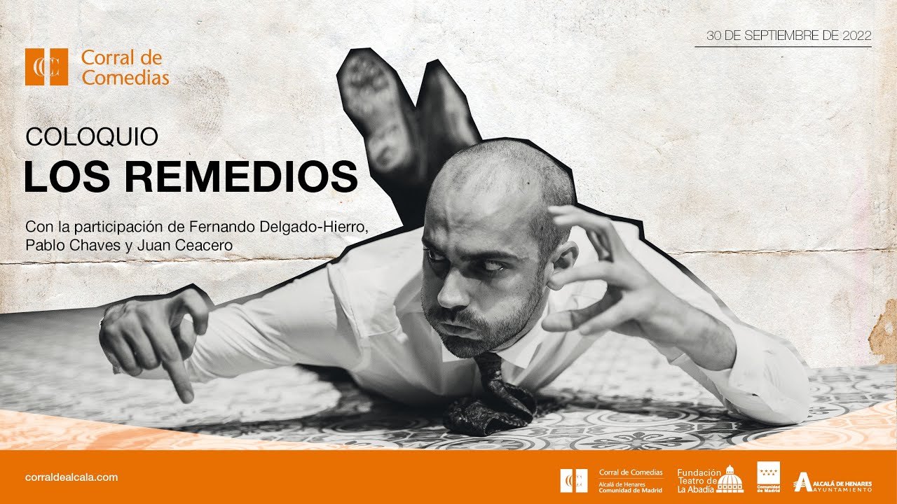 Coloquio: “Los Remedios” (La_Compañía exlímite)
