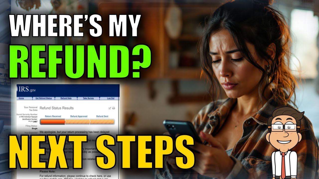 Where’s My Refund 2025? Latest Tax Refund Delays & IRS Deposit Updates