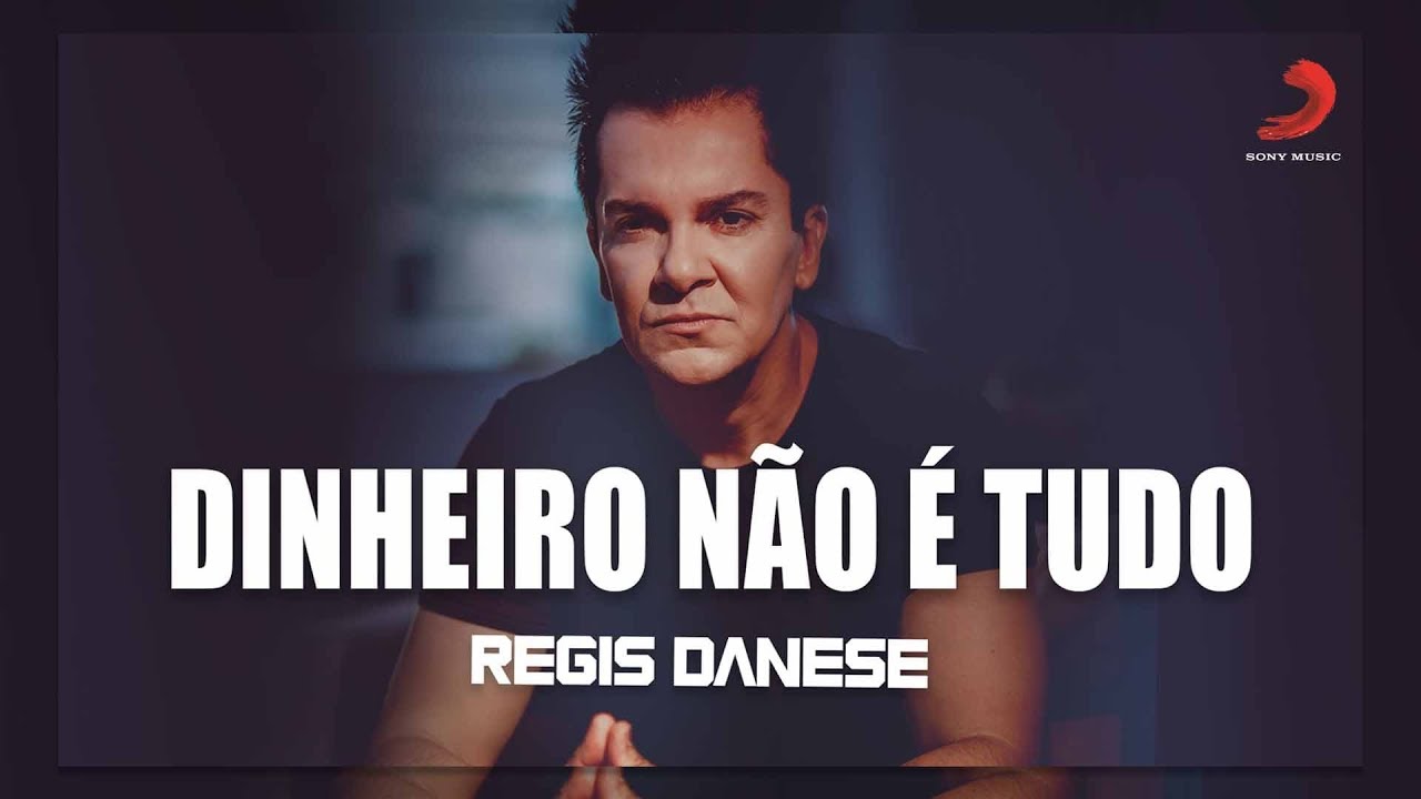 Regis Danese - DINHEIRO NÃO É TUDO {Videoclipe Oficial}