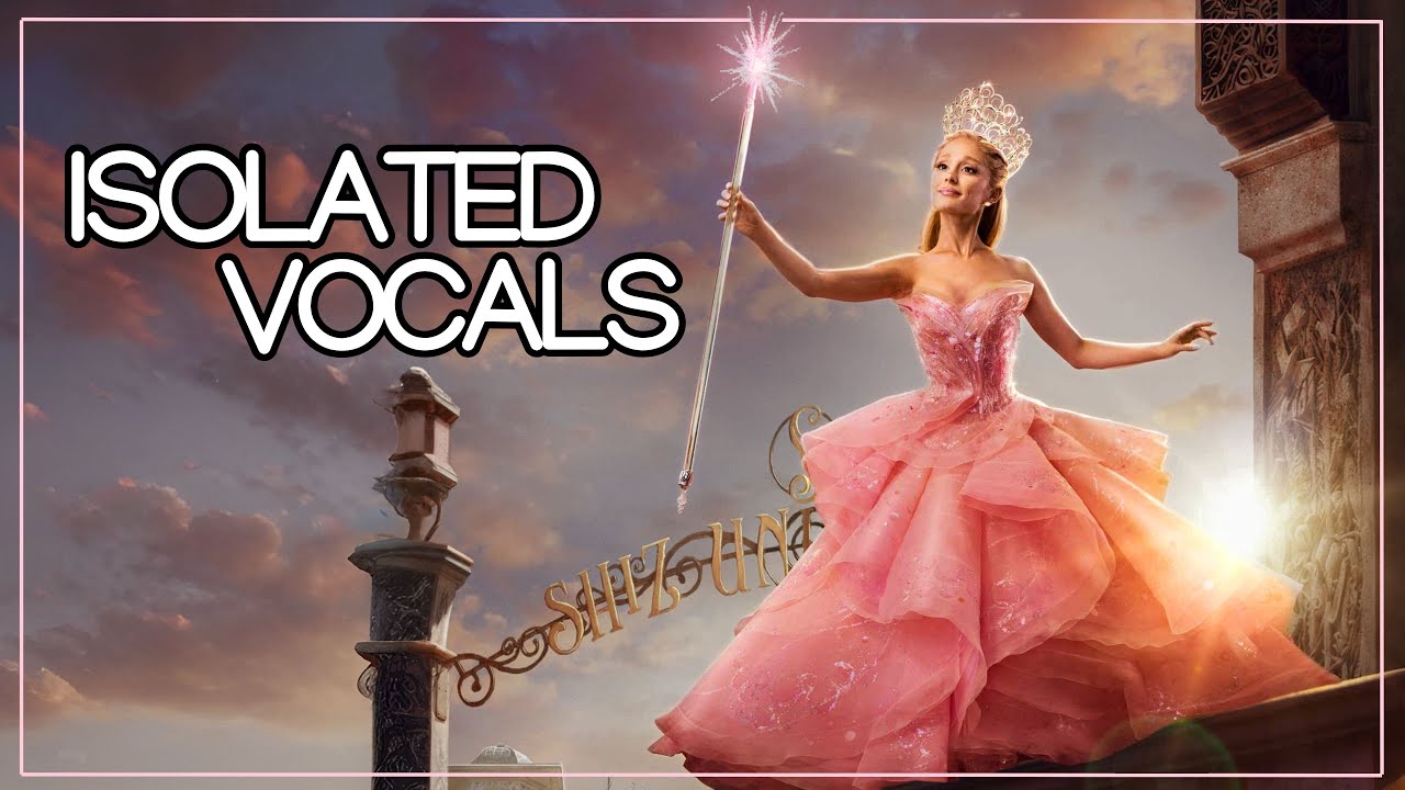 No One Mourns the Wicked - Ariana Isolated Vocals (High note)