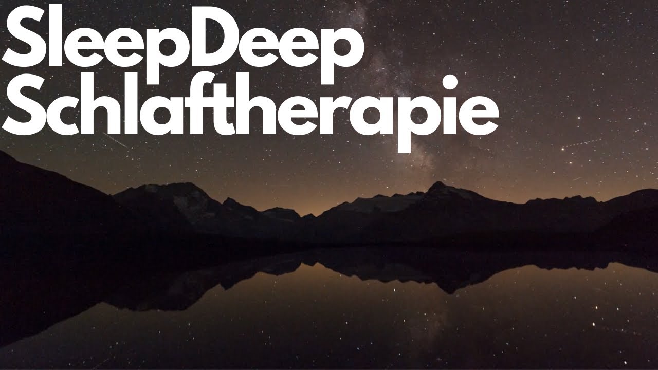 Sleep Deep: Einschlafmusik, erholsam schlafen, Schlaftherapie, in 5 Minuten einschlafen 🌞