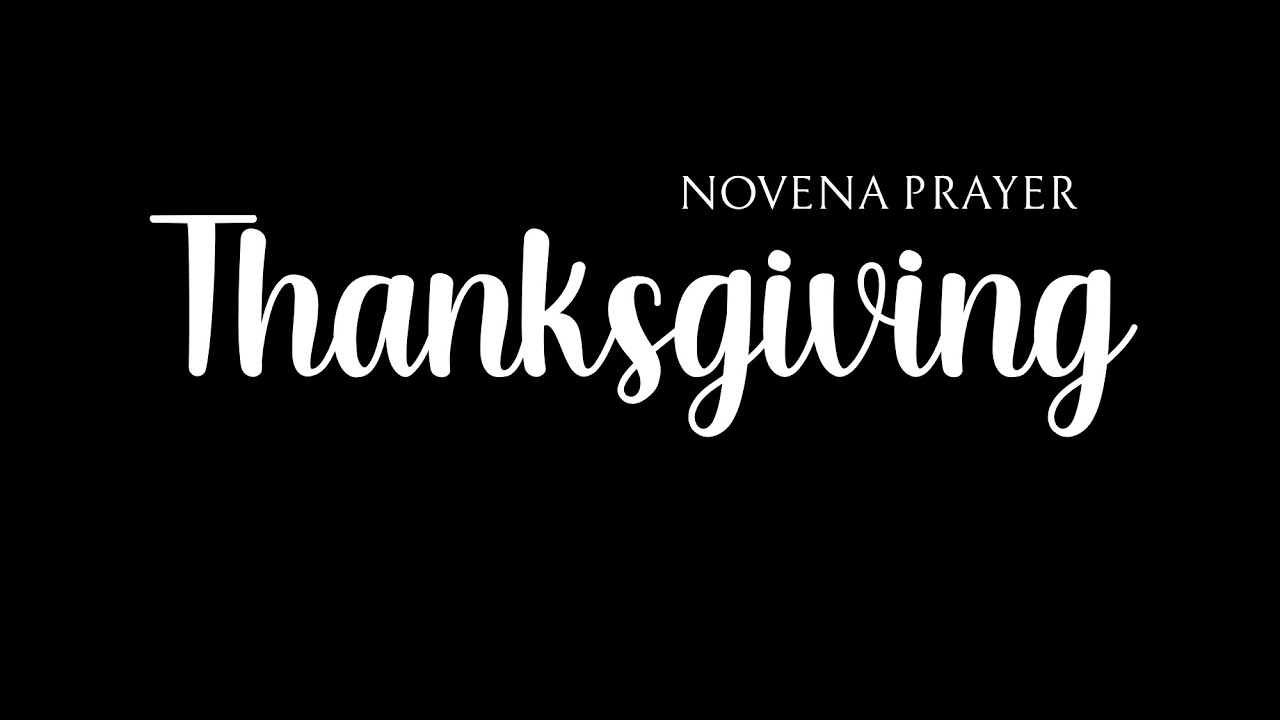Thanksgiving Novena Prayer &ndash; O Mother of Perpetual Help