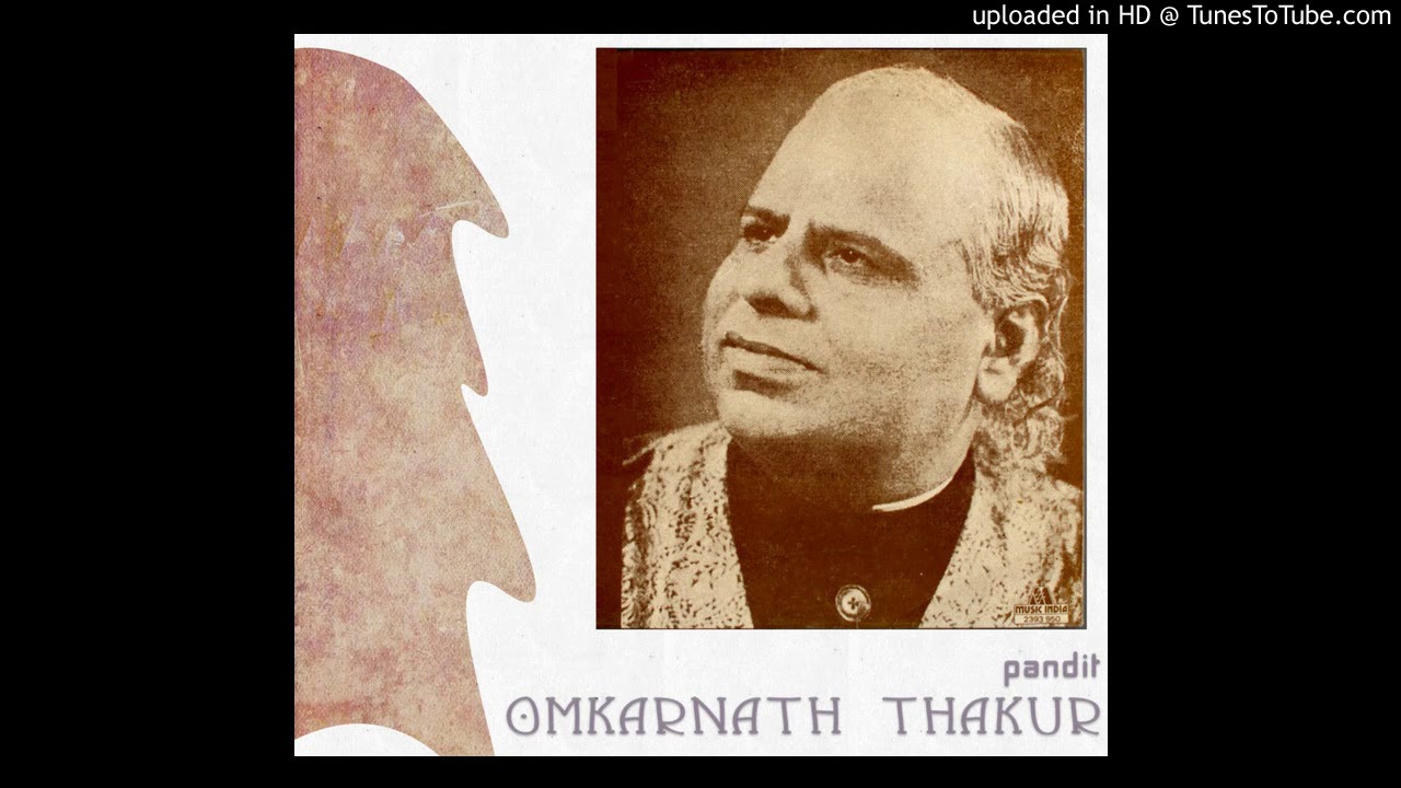 Omkarnath Thakur Raga Asavari