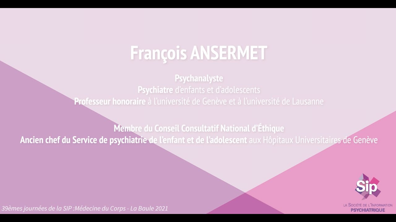 François ANSERMET    Médecine périnatale, enjeux actuels et nouveaux défis