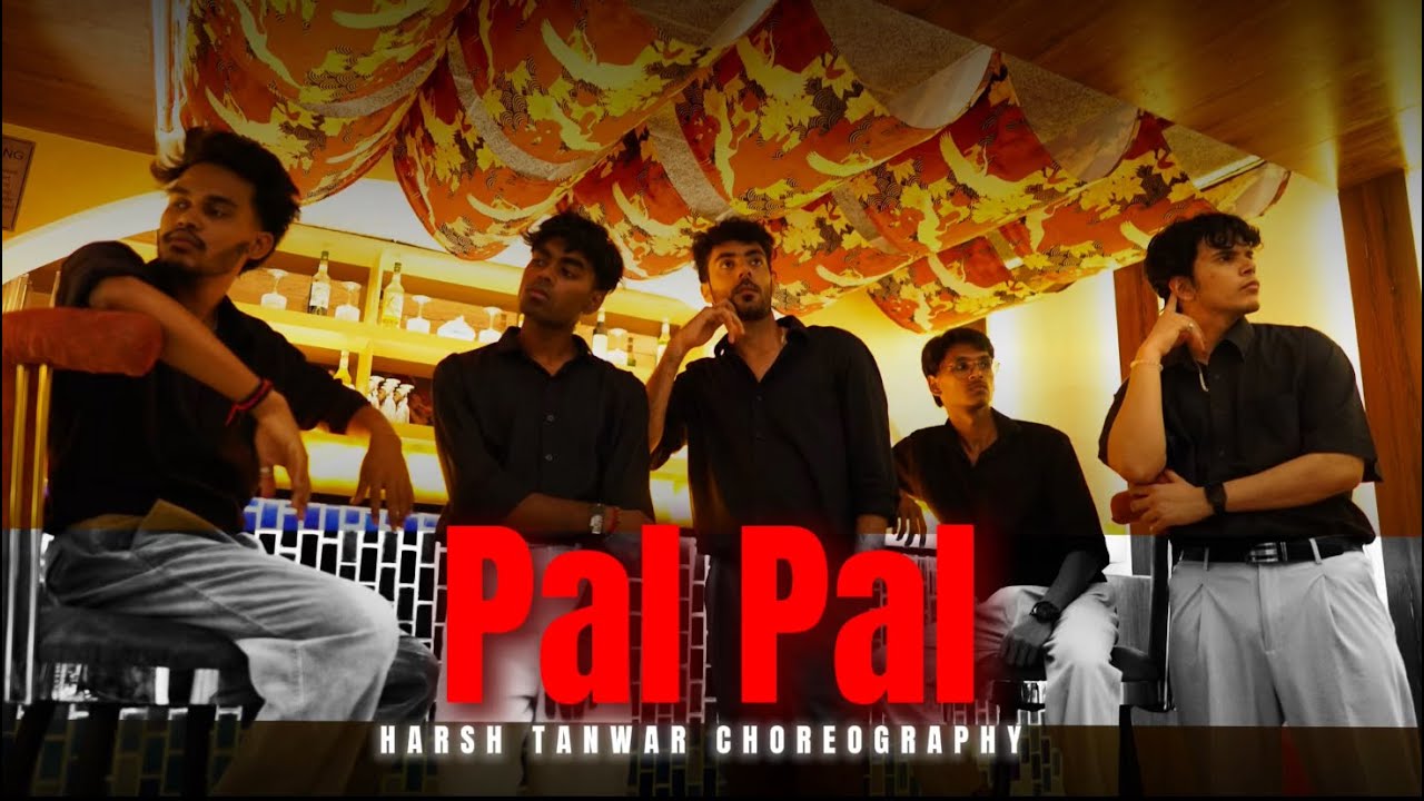 Pal Pal - Afusic  | Harsh Tanwar Dance Choreography