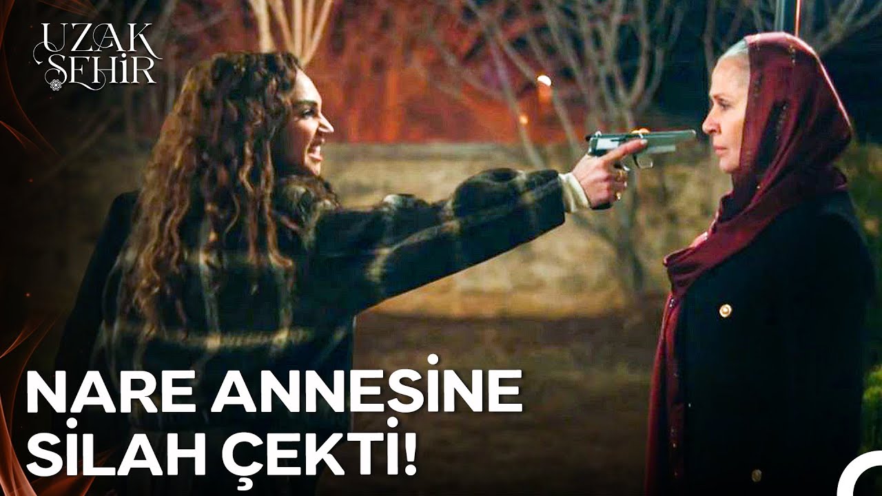 Anne Kız Arasında Büyük Hesaplaşma - Uzak Şehir 12. Bölüm