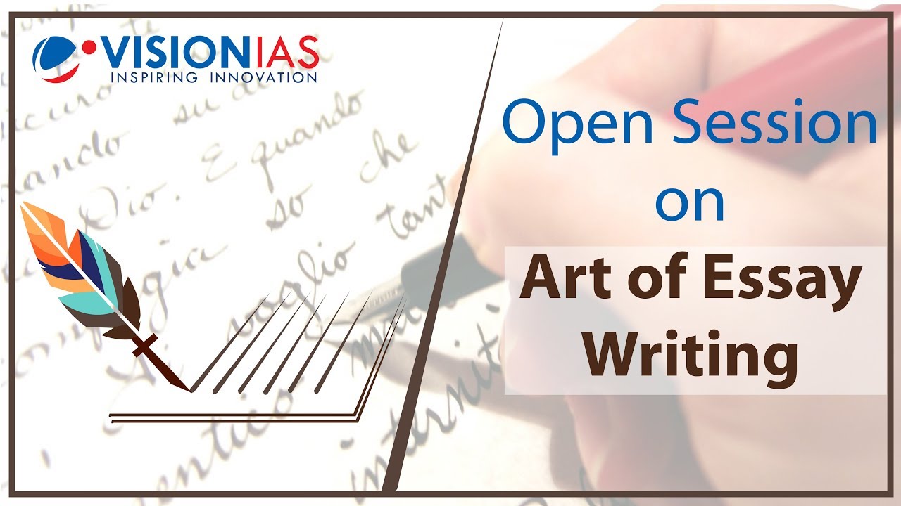 Open Session on Essay Writing