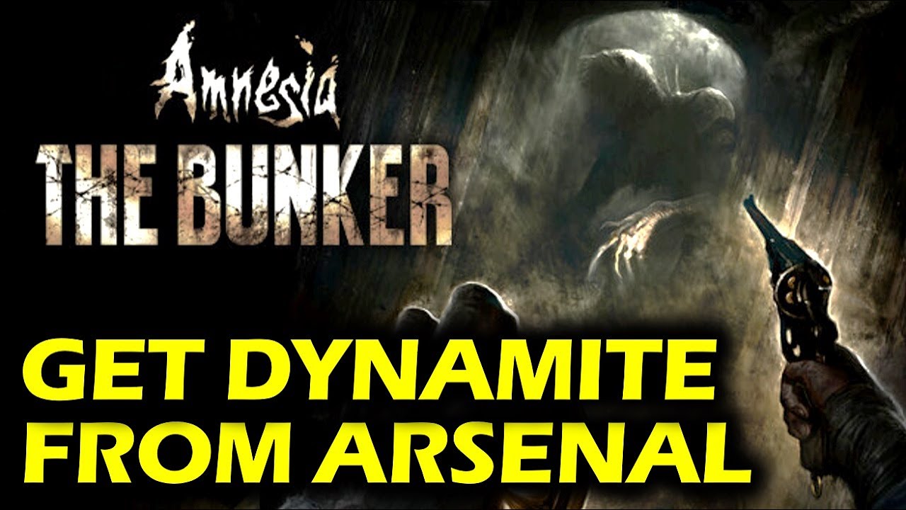 How to get Dynamite from the Arsenal | Amnesia: The Bunker