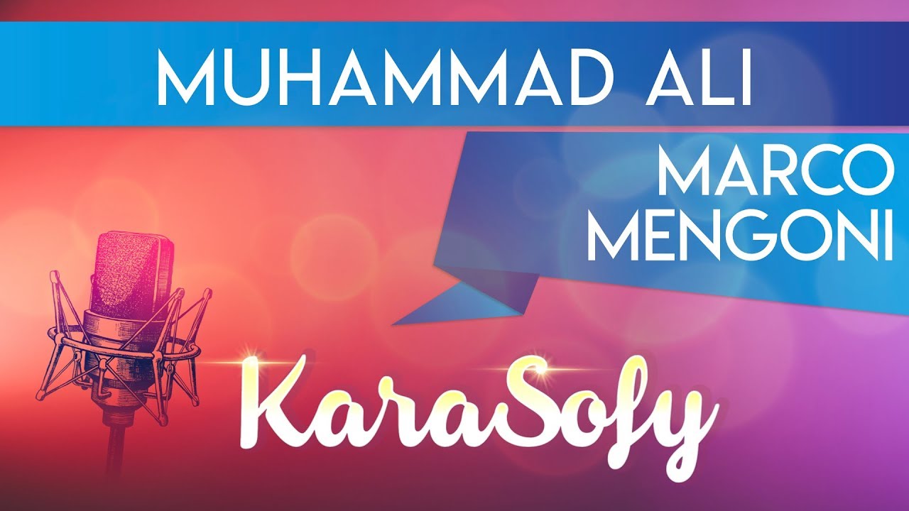 Muhammad Ali KARAOKE - Mengoni Karaoke - Sofia Del Baldo - 💖 - KaraSofy