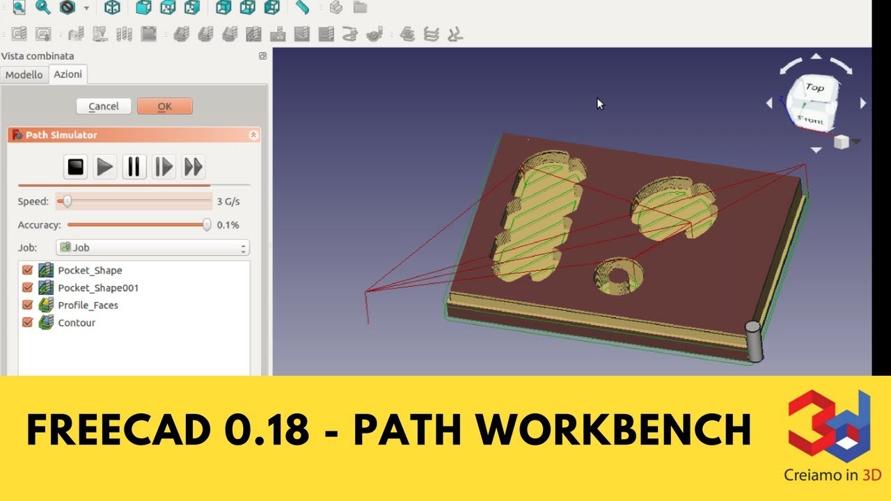 FreeCad 0 18 PATH Workbench and G-code simulation