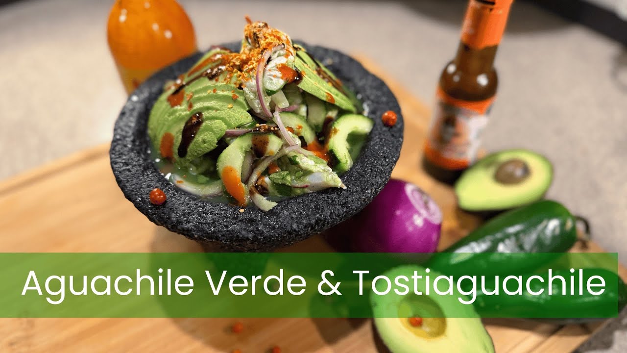🔥🌶️ AGUACHILE & TOSTIAGUACHILE | BIEN PICOSO Y BIEN ANTOJOSO🌶️🔥