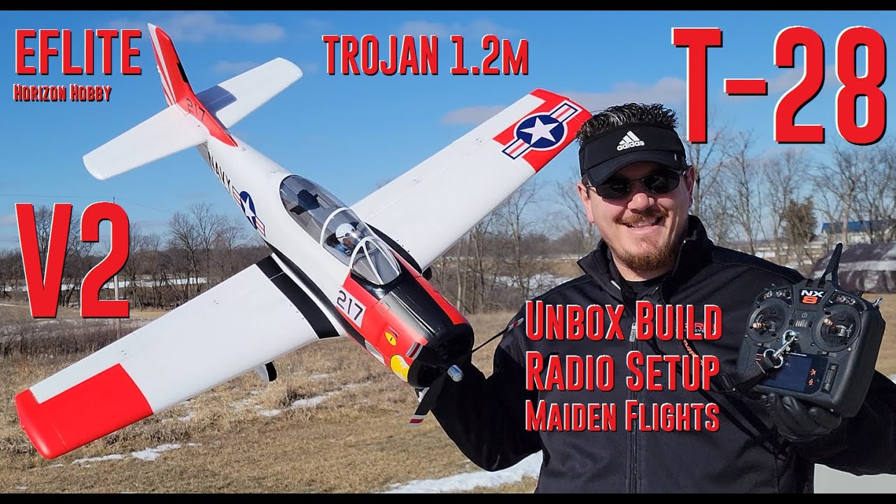 Eflite - T-28 Trojan V2 - 1.2m - Unbox, Build, Radio Setup, & 2X Flights