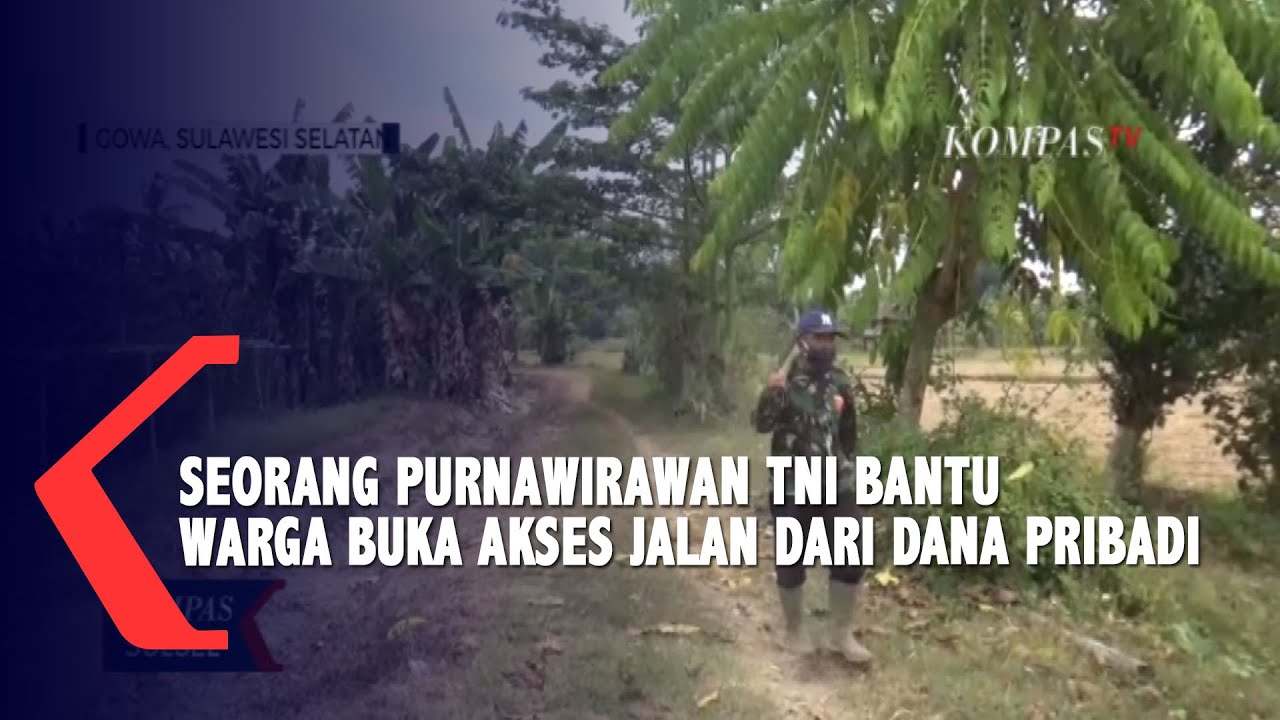 Seorang Purnawirawan TNI Bantu Warga Buka Akses Jalan Dari Dana Pribadi