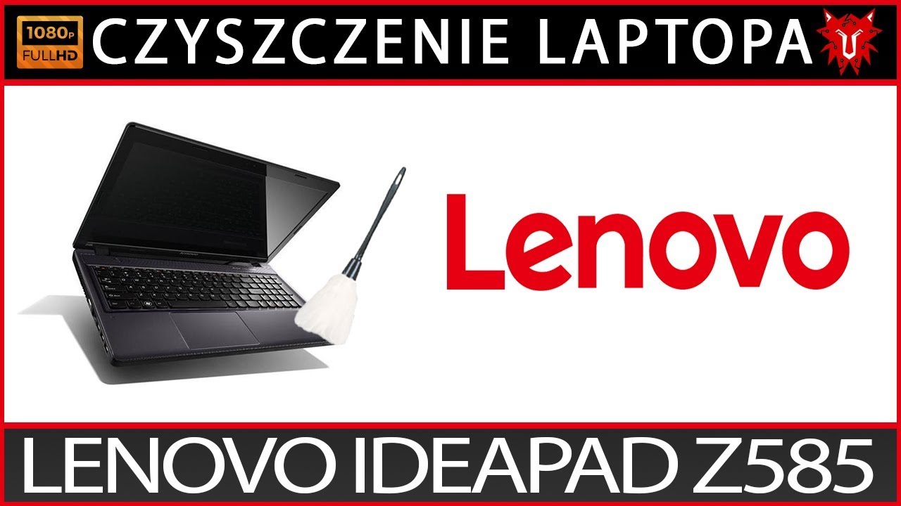 Lenovo Z585  - Czyszczenie laptopa  - Seria 1|#25
