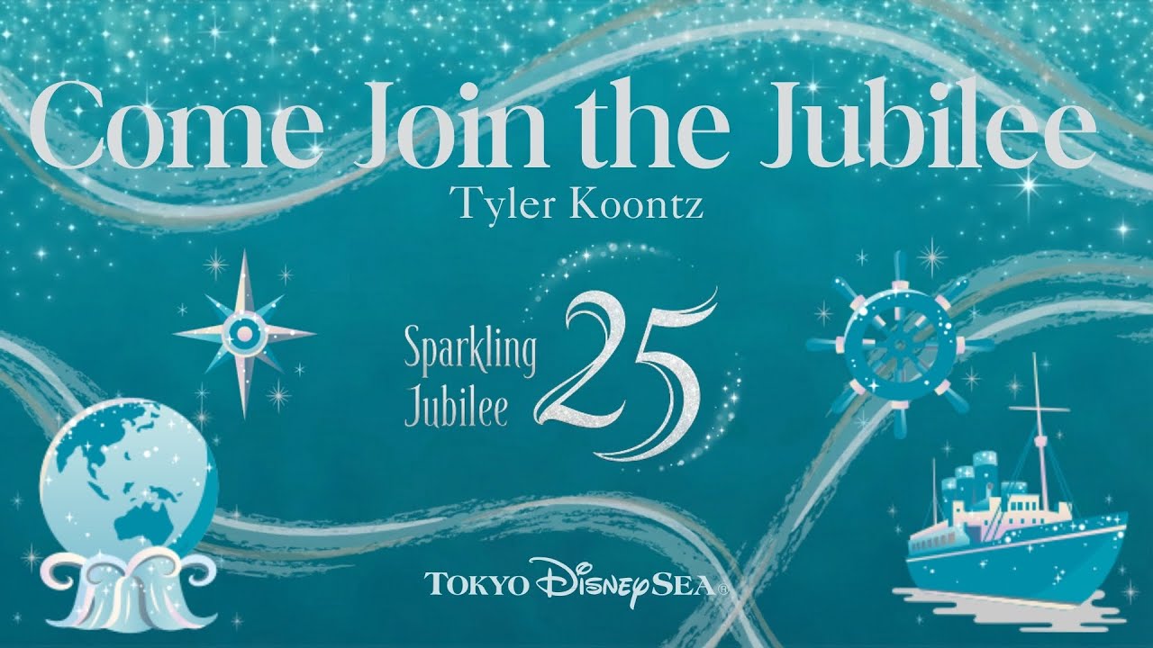 【和訳】Come Join the Jubilee - Tokyo DisneySea (Tyler Koontz)
