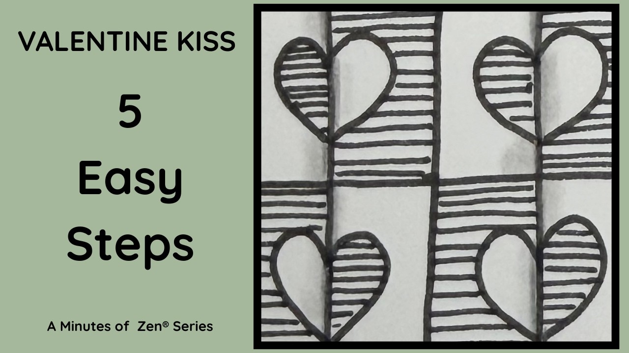 Zentangle® Step-outs - Поцелуй на День святого Валентина