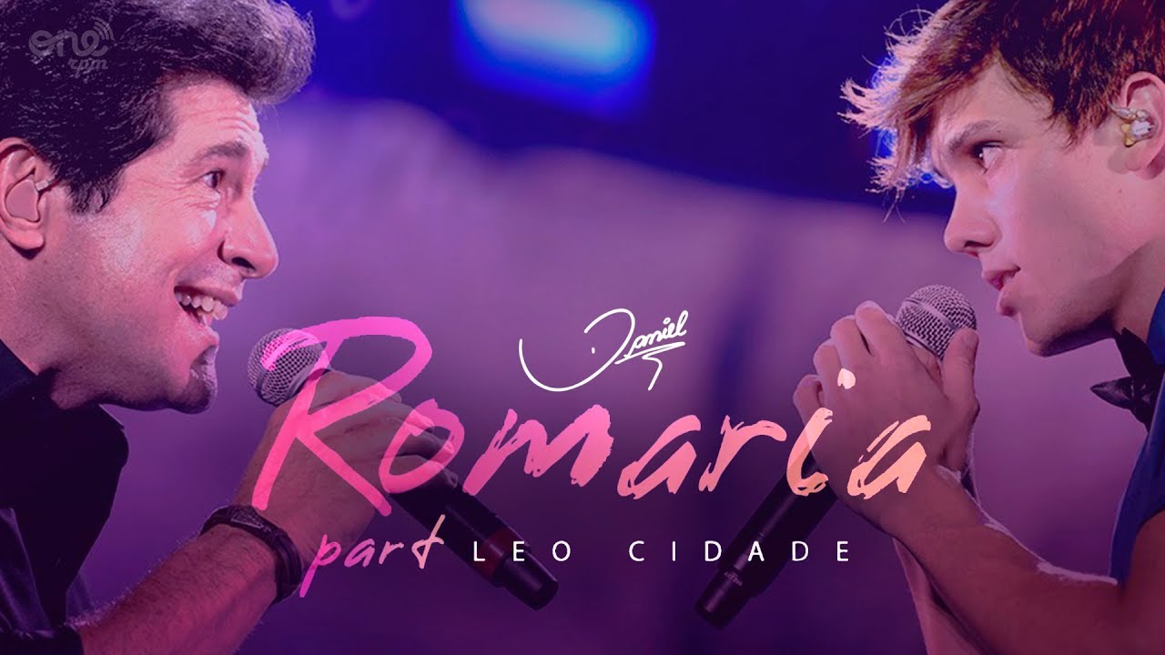 Daniel Oficial - Daniel - Romaria part. Leo Cidade [Clipe oficial]