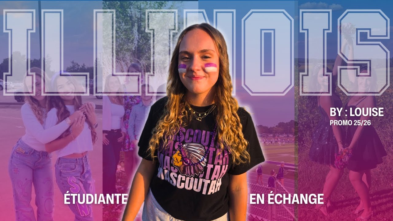 Étudiante d’échange dans l’Illinois | Mon année en High School aux USA - Louise