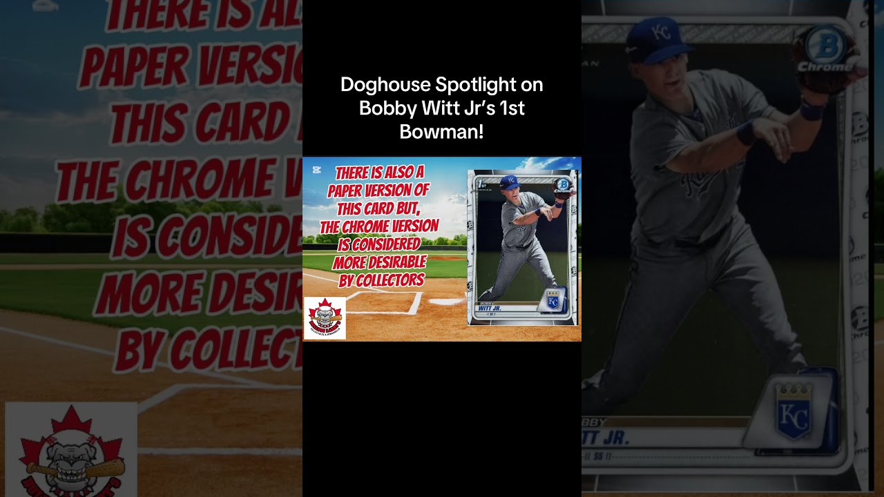 Doghouse Spotlight - Bobby Witt Jr’s 1st Bowman