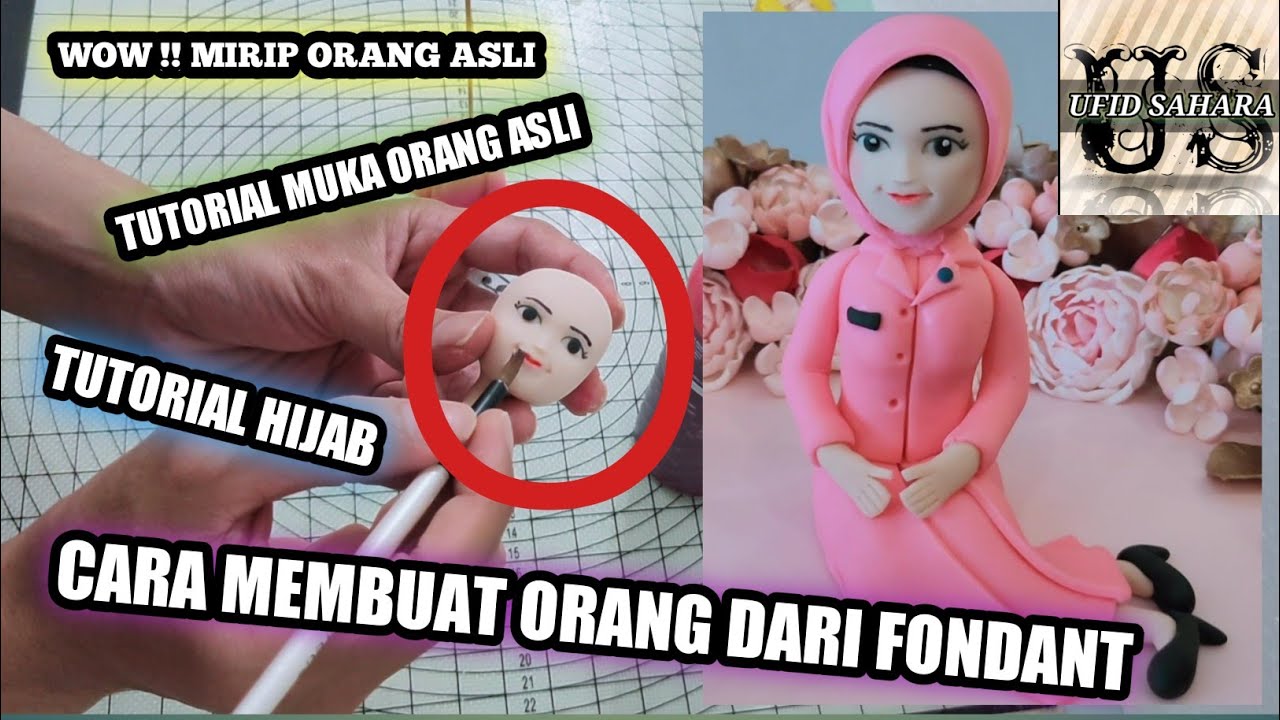 TUTORIAL FIGURINE FONDANT || CARA MEMBUAT ORANG DARI FONDANT TEMA CEWE HIJAB BAJU BAYANGKARI