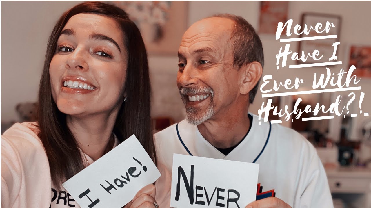NEVER HAVE I EVER WITH HUSBAND