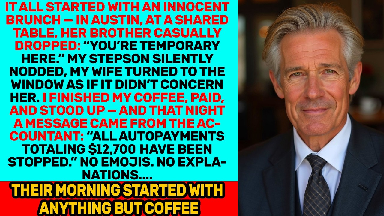 At a Brunch in Austin, They Called Me “Temporary” — That Night $12,700 Stopped…