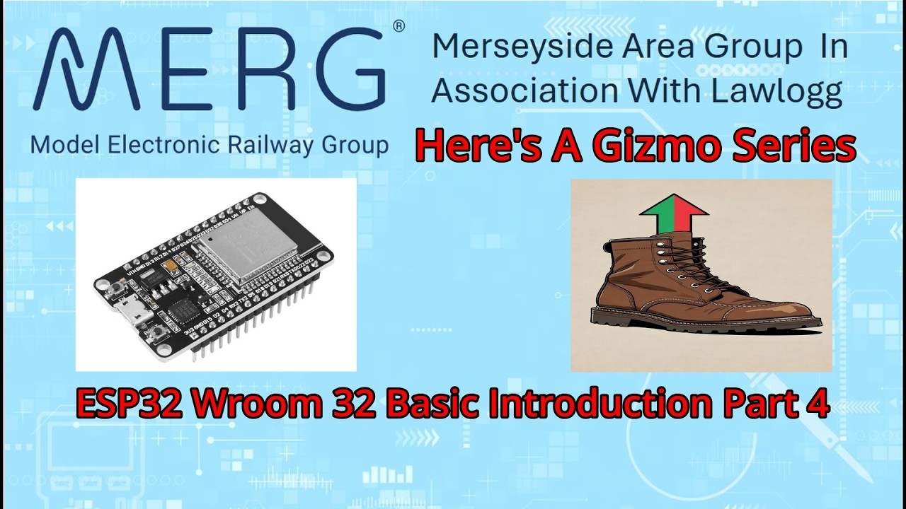 Here's A Gizmo ESP32 Wroom 32 Basic Introduction Part 4
