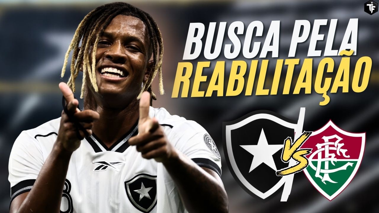 ⚽️ HORA DE REABITALITAÇÃO COM DESFALQUES | BOTAFOGO X FLUMINENSE | TUDO SOBRE O JOGO | ONDE ASSISTIR