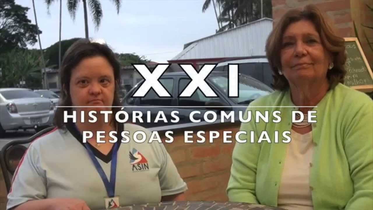 Documentário Síndrome de Down: XXI