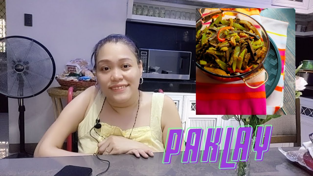 How to cook paklay | Paklay Bisaya