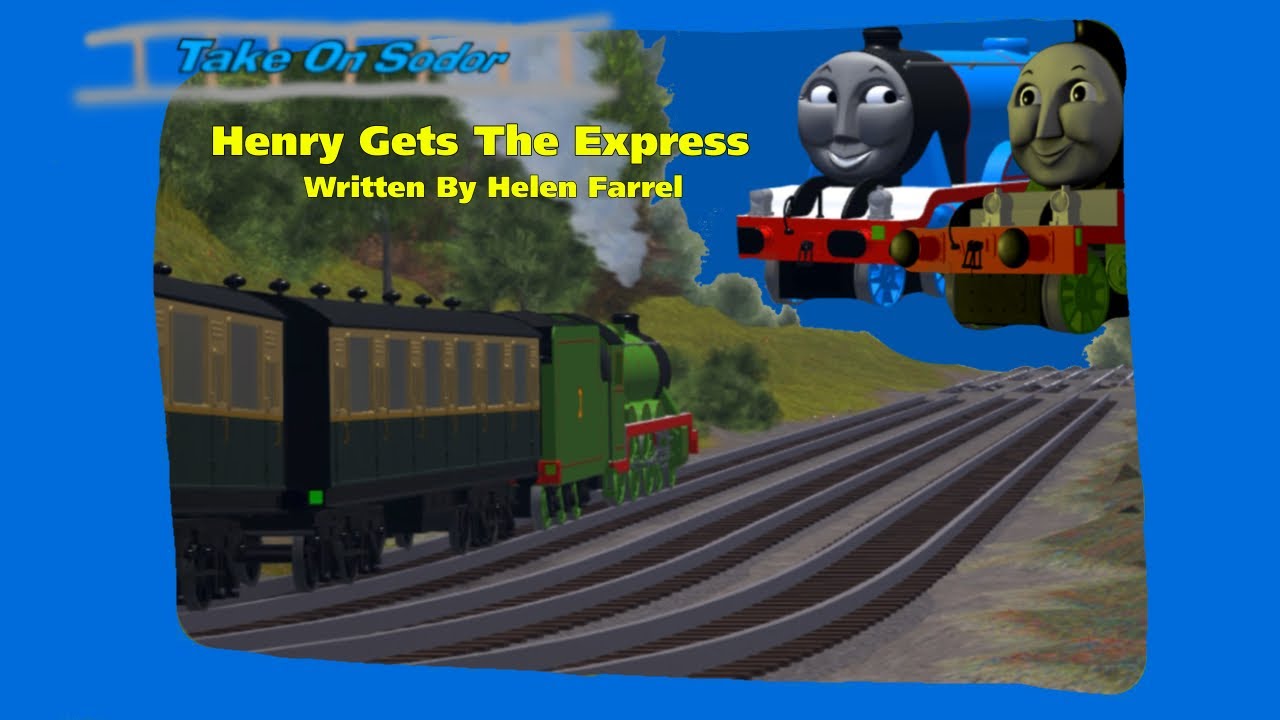 Take On Sodor  |  S3 Ep10  |  Henry Gets The Express