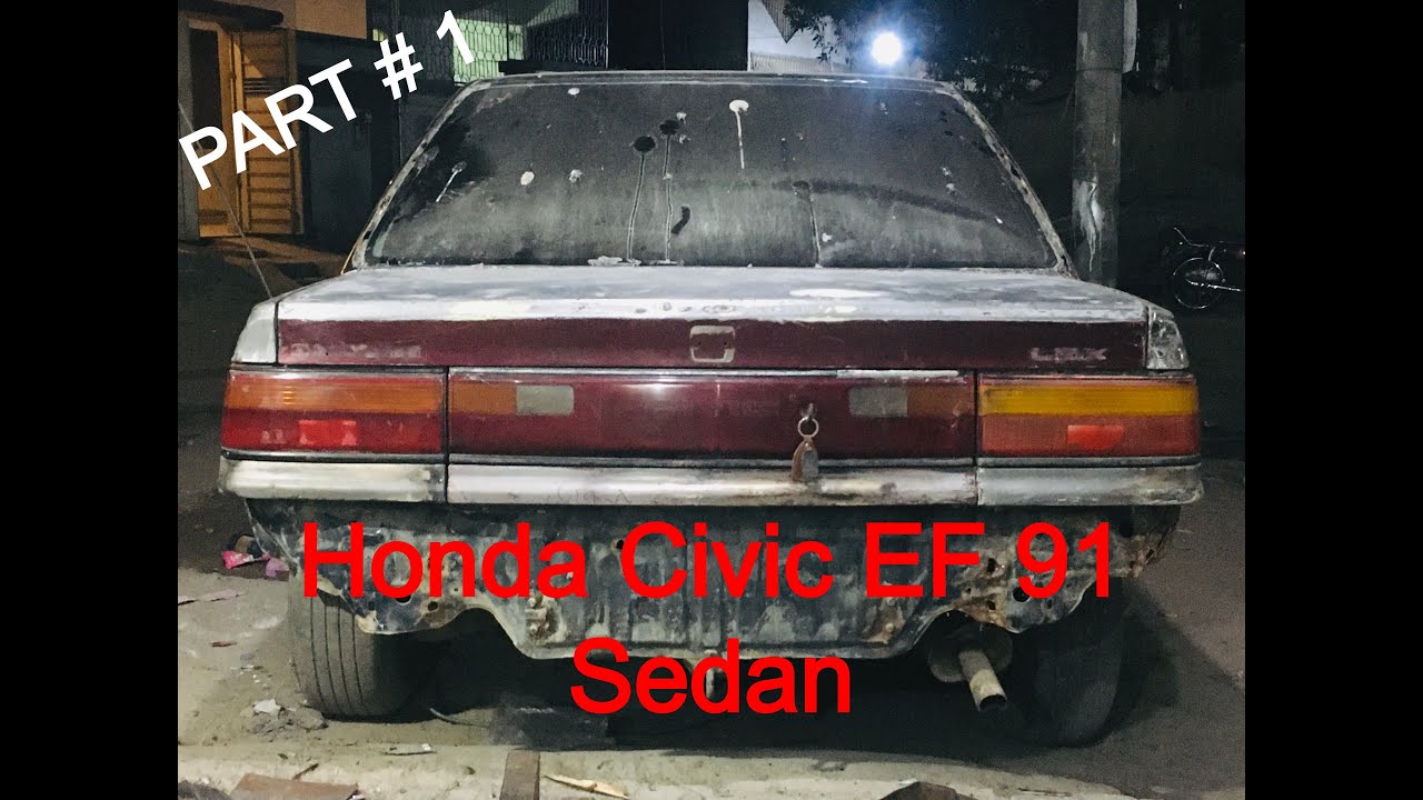 HONDA CIVIC EF 91 Project PART#1