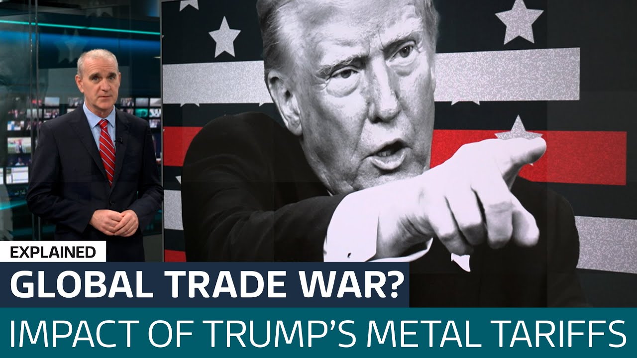 What do Trump's tariffs on steel and aluminium mean for the global economy? | ITV News