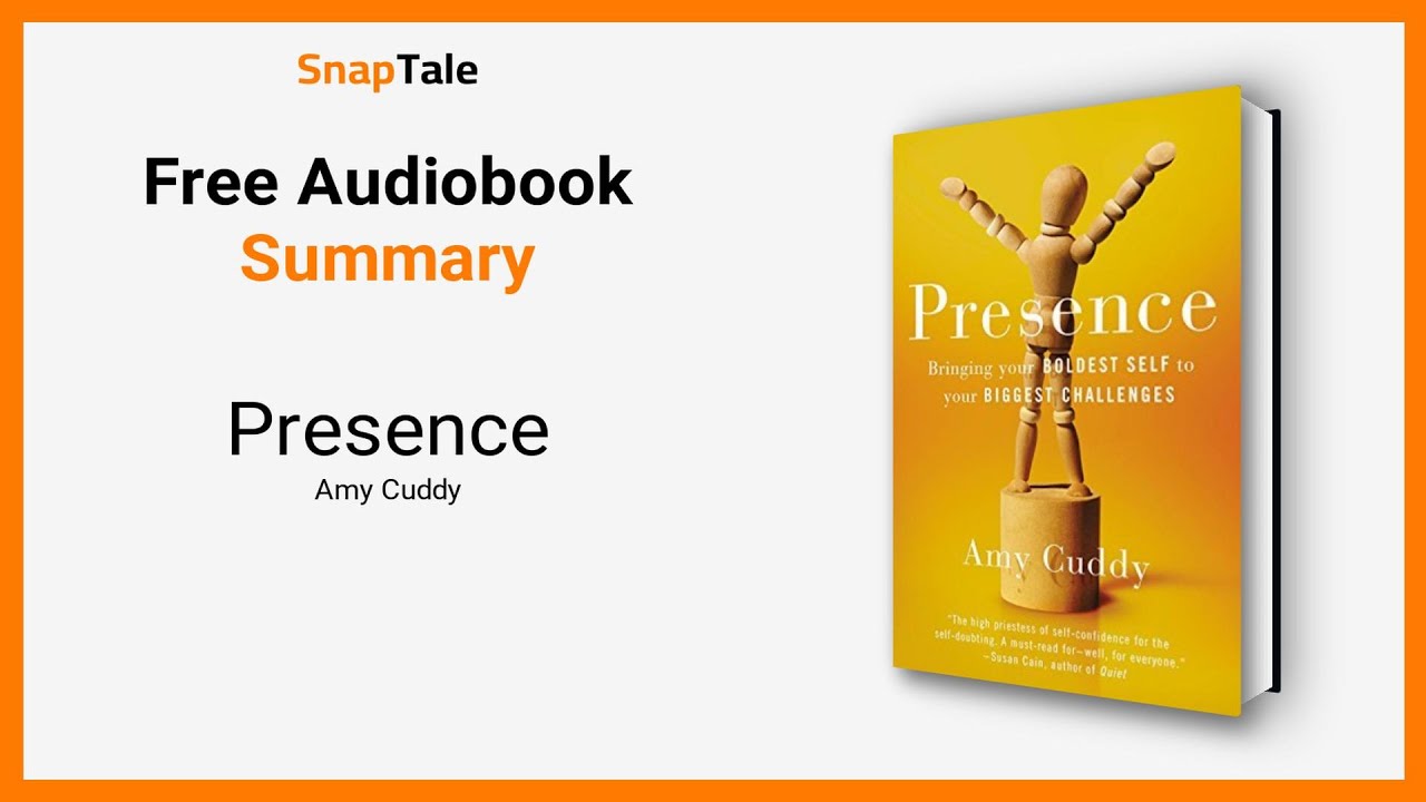 Presence by Amy Cuddy: 7 Minute Summary