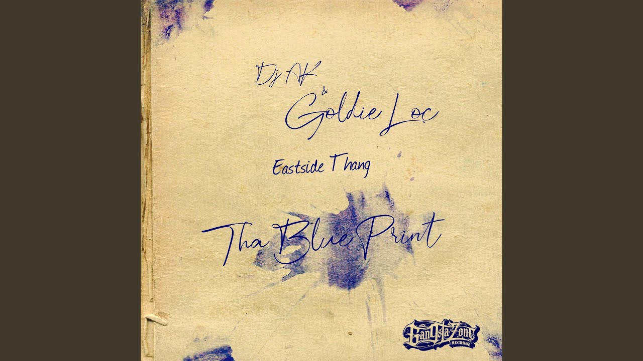 Eastside Thang (feat. Goldie Loc) (The Blue Print)