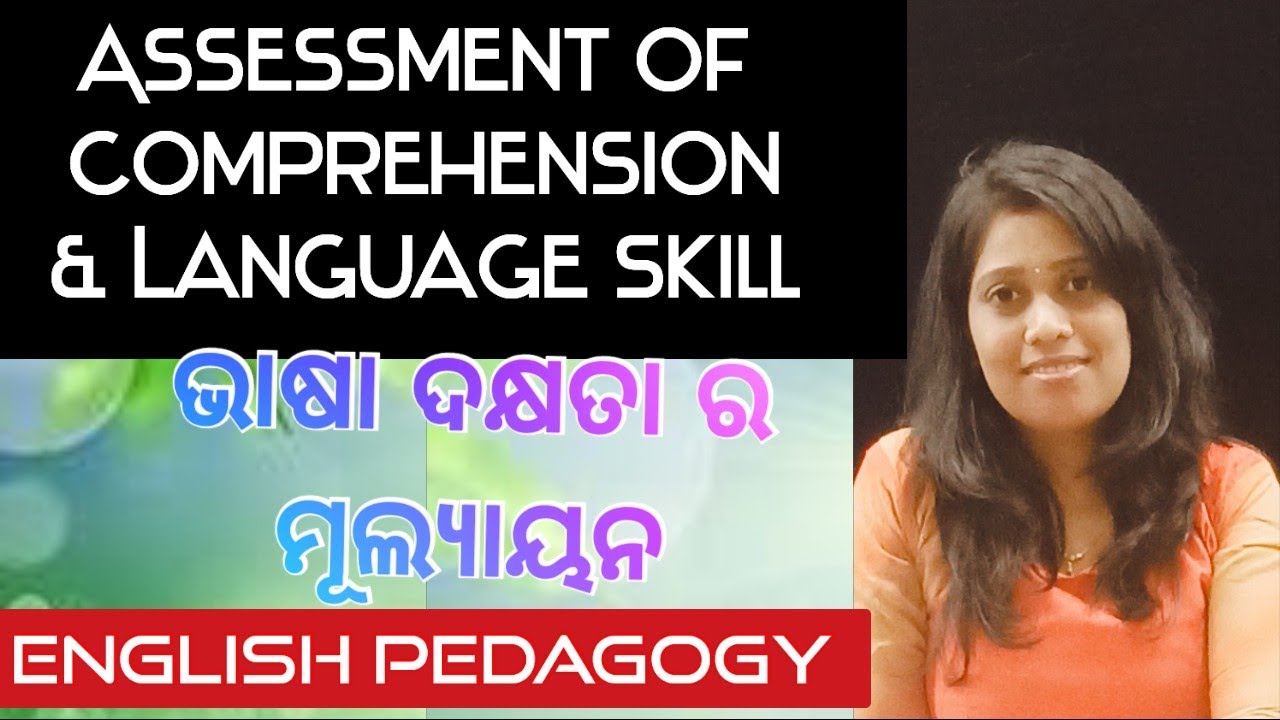 Assessment Of Comprehension & Language Skill / OdiaGuru / Yajanika /Jt, Otet, Ct, Osstet