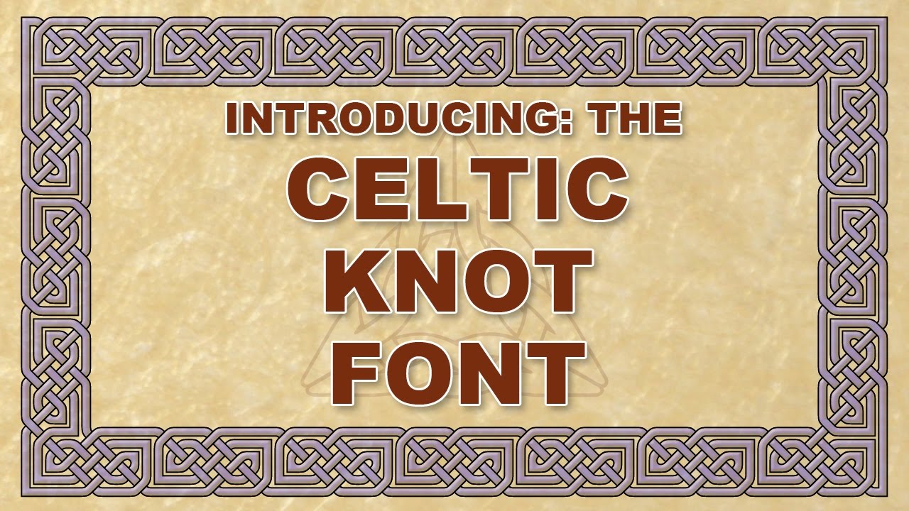 introducing the Celtic Knot Font