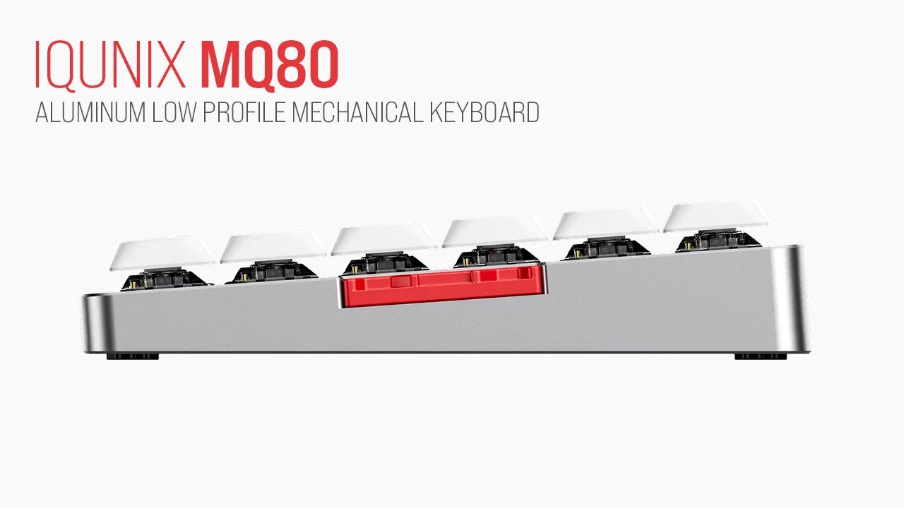 A Minimal Low Profile Keyboard That Sounds and Feels Great &ndash; iQunix MQ80