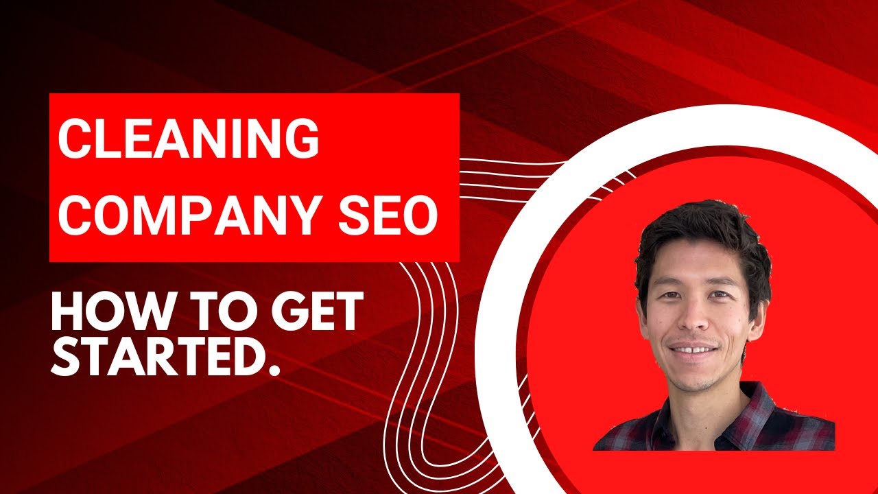 Cleaning Company SEO | How To Get Started