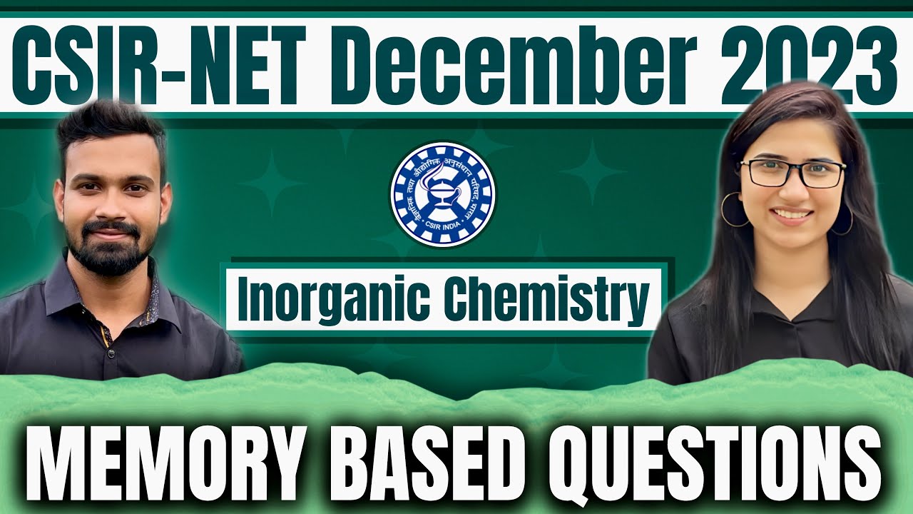 CSIR NET Dec 2023 Chemistry Solutions | Memory Based Questions | Answer Key |Exam Analysis Chemistry