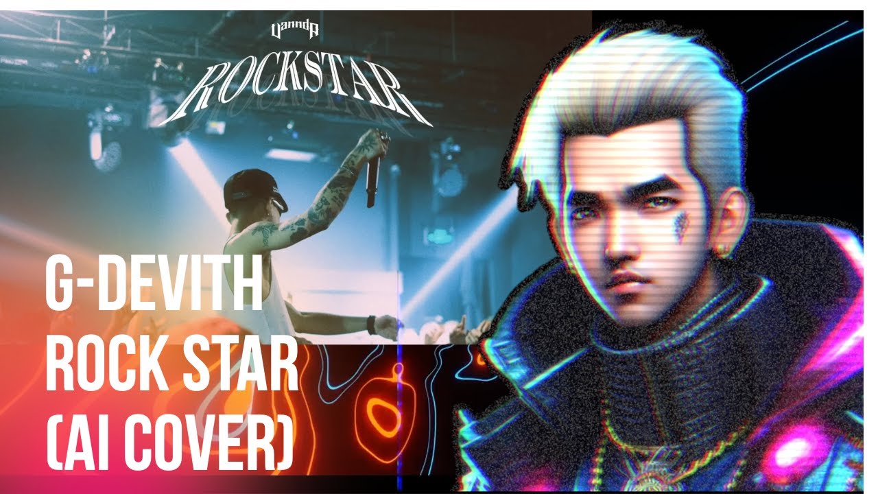 G-Devith - Rock Star by VannDa (AI Cover)
