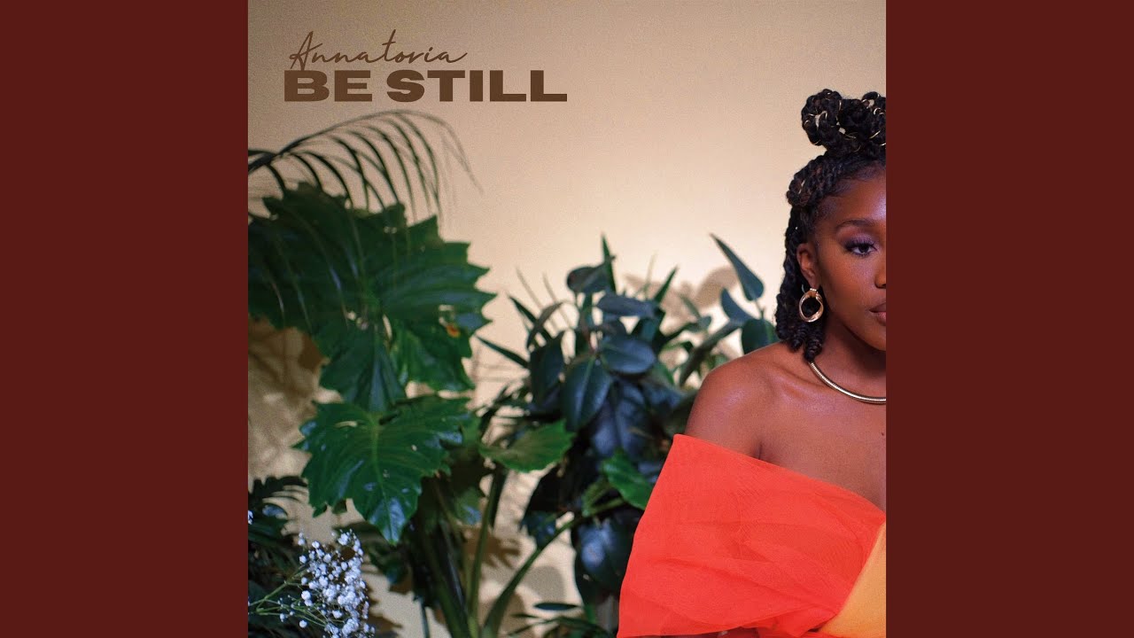 Be Still