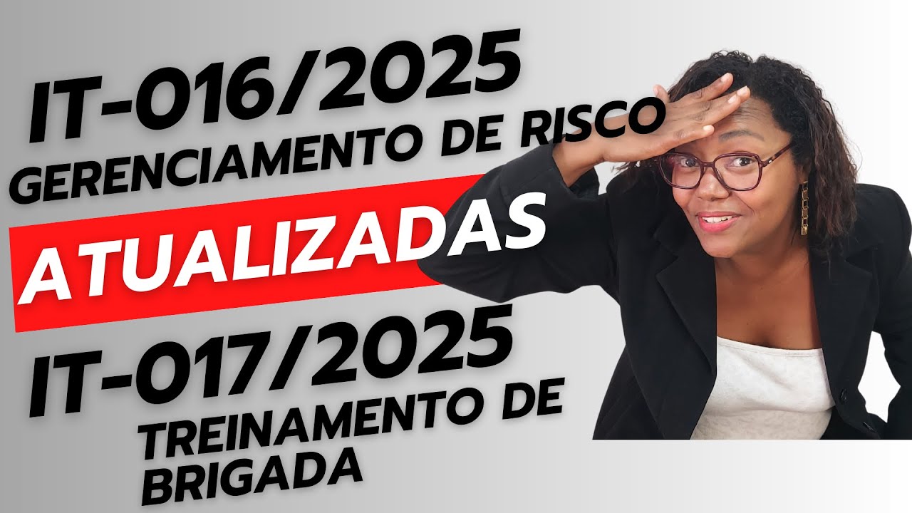 IT-16/2025 e IT-17/2025 Atualizadas