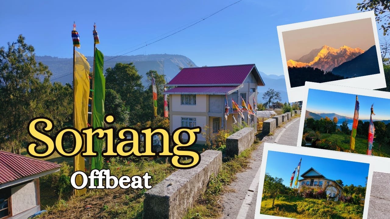 Soriang | Offbeat Darjeeling | Soriang Valley Homestay | Memorable Tour